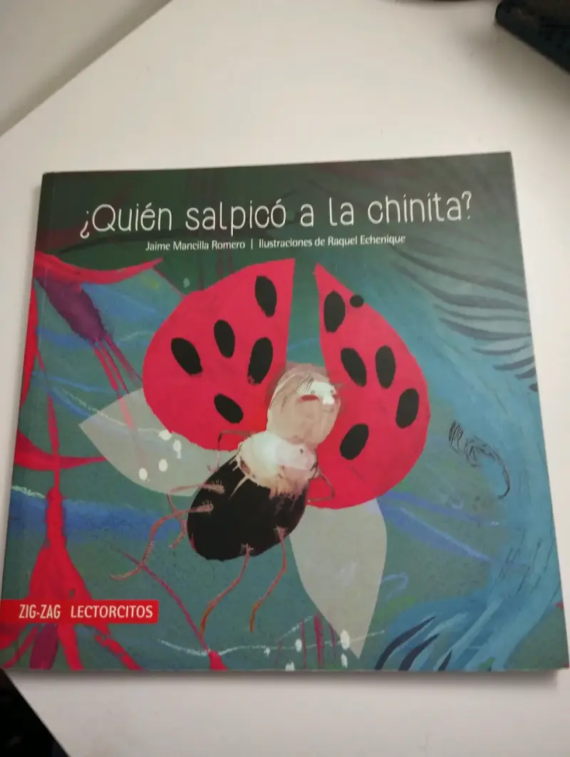 Libro ¿Quién salpicó a la chinita?