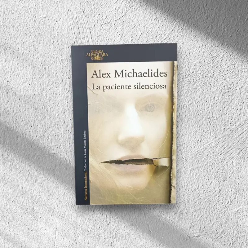 Libro 'La paciente silenciosa' Alex Michaelides