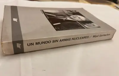 'Un Mundo Sin Armas Nucleares' M. Gorbachov - miniatura 3