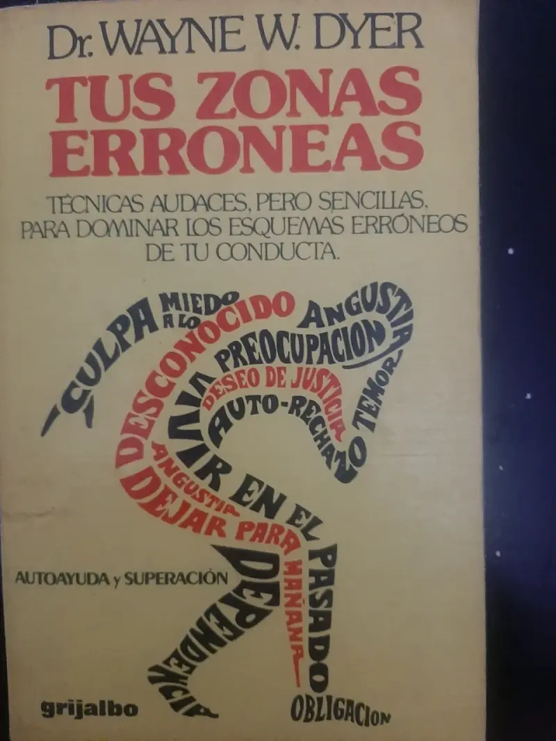 Libro 'Tus Zonas Erróneas' Wayne Dyer