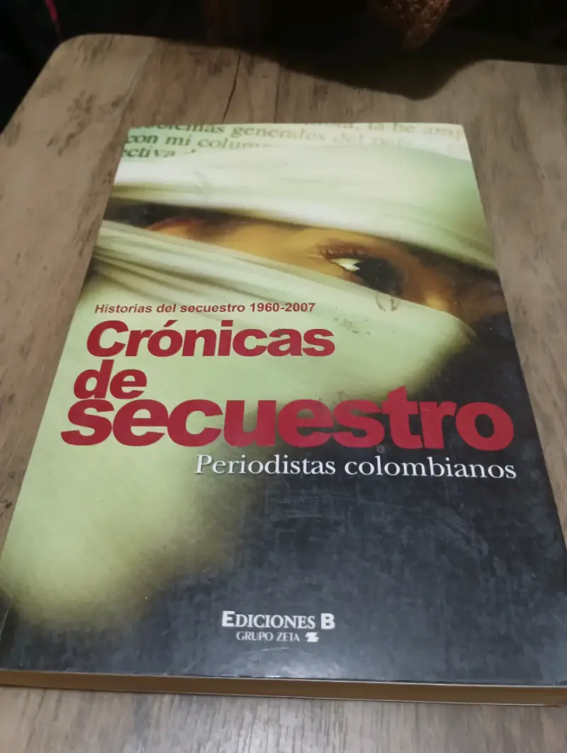 Libro Crónicas de Secuestro