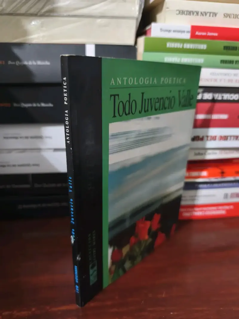 Antología Poética Juvencio Valle - 2