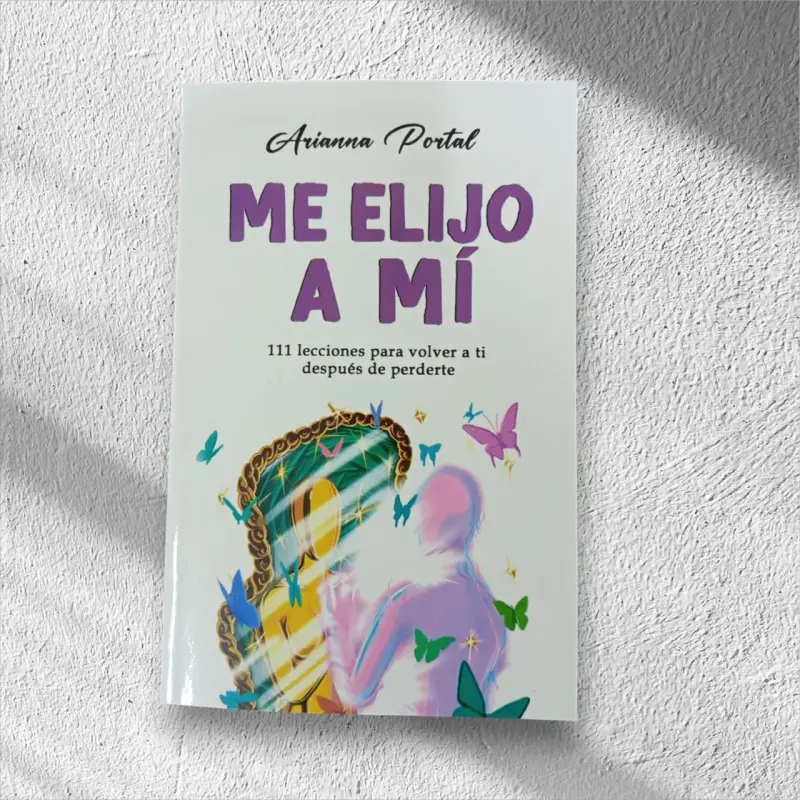 Libro 'Me Elijo a Mí' por Arianna Portal