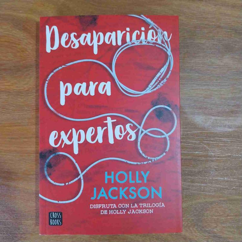 Desaparición para expertos - Holly Jackson - 1