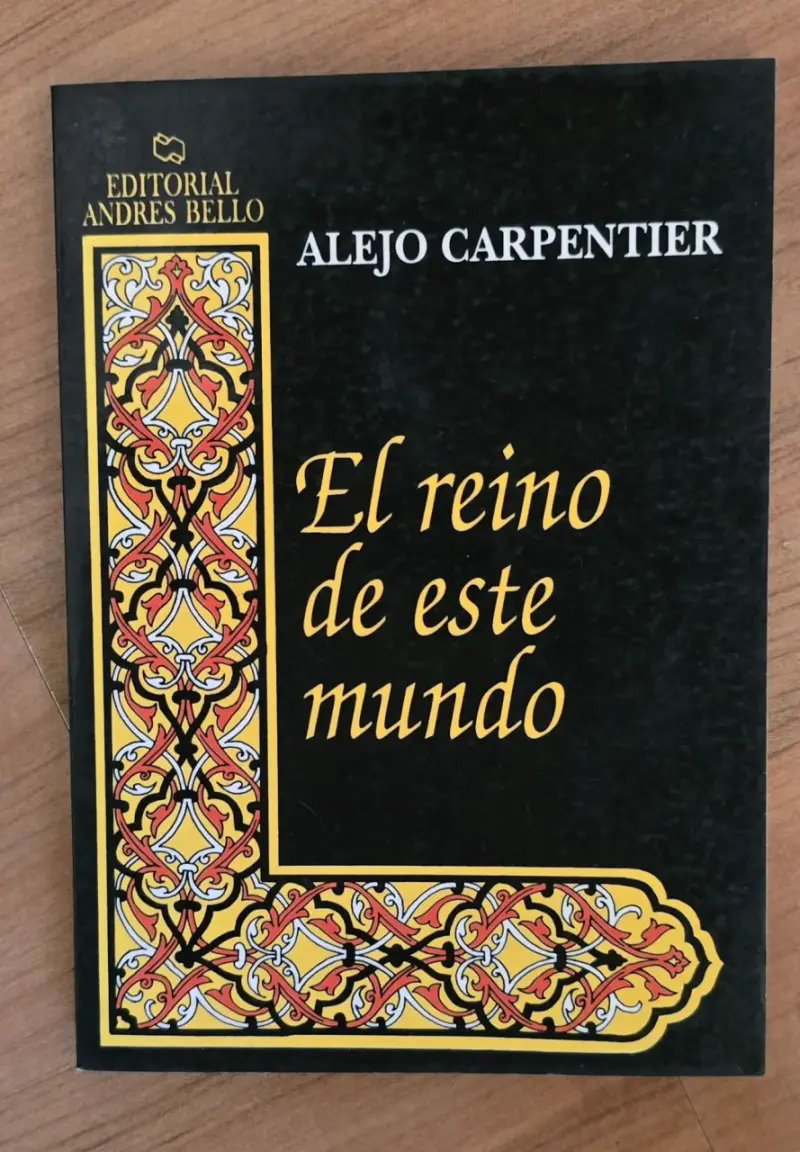 Libro 'El reino de este mundo'