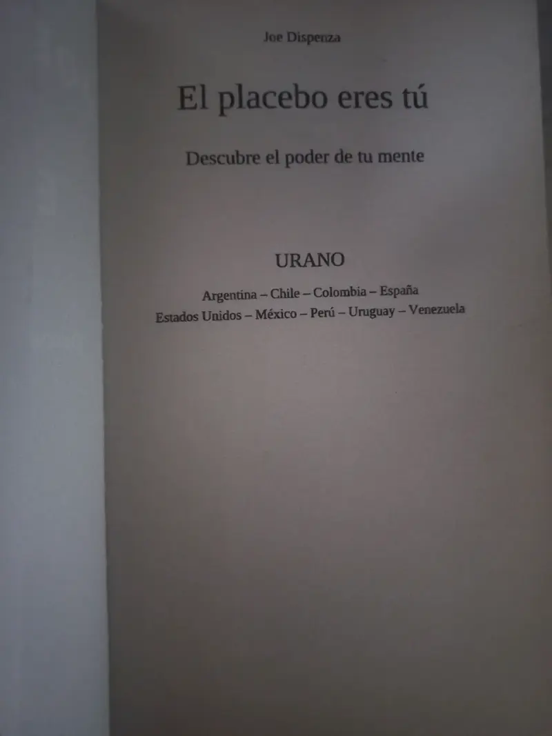 Libro 'El placebo eres tú' de Joe Dispenza - 6