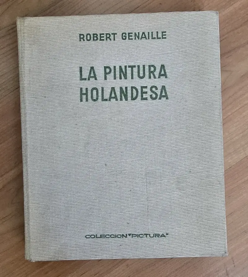 Libro La Pintura Holandesa - 1