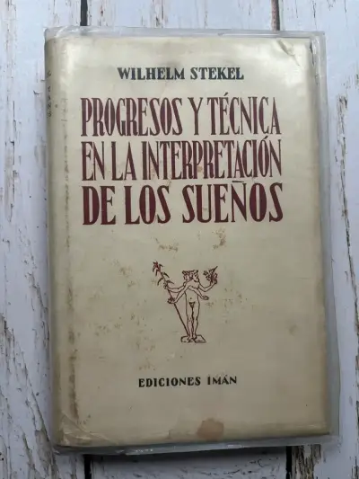 Progresos y Técnica de los Sueños / Wilhelm Stekel - miniatura 1