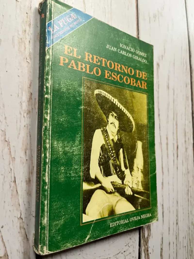 El Retorno de Pablo Escobar' / Ignacio Gómez - 2