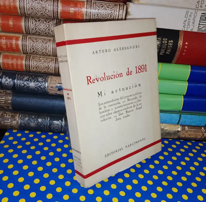 Revolución de 1891 - Arturo Alessandri - 1