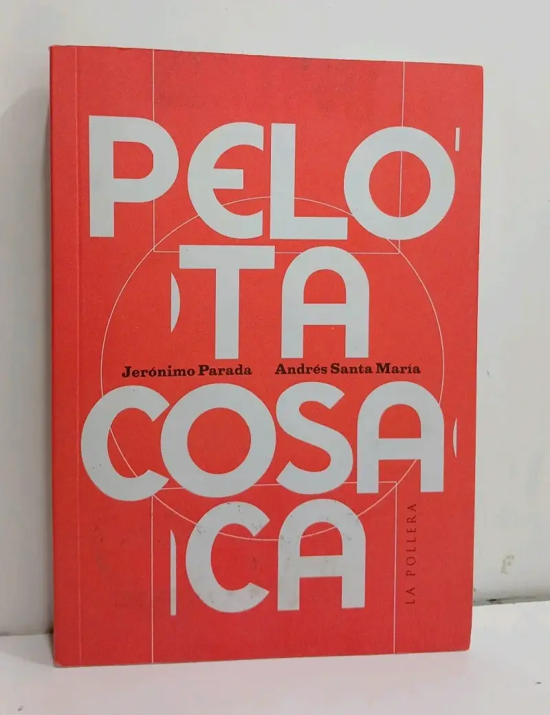 Libro 'Pelota Cosaca'