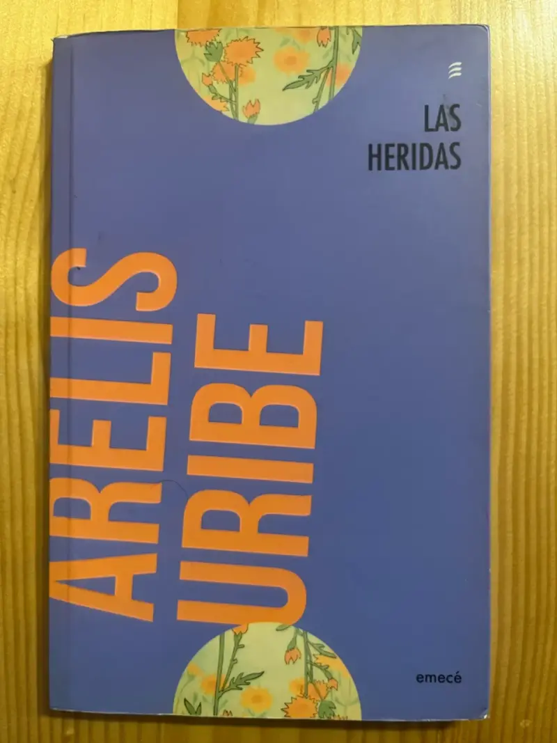 Libro 'Las Heridas' Arelis Uribe - 1
