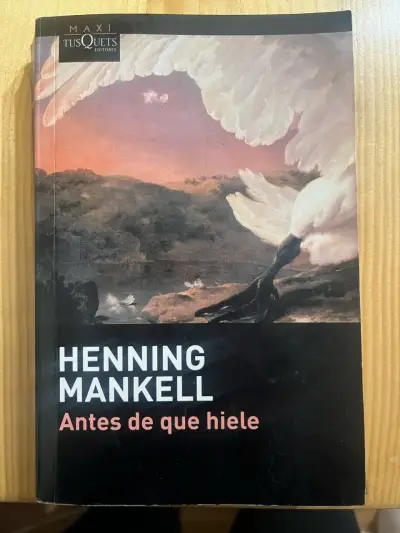 Libro 'Antes de que hiele' Henning Mankell - miniatura 1