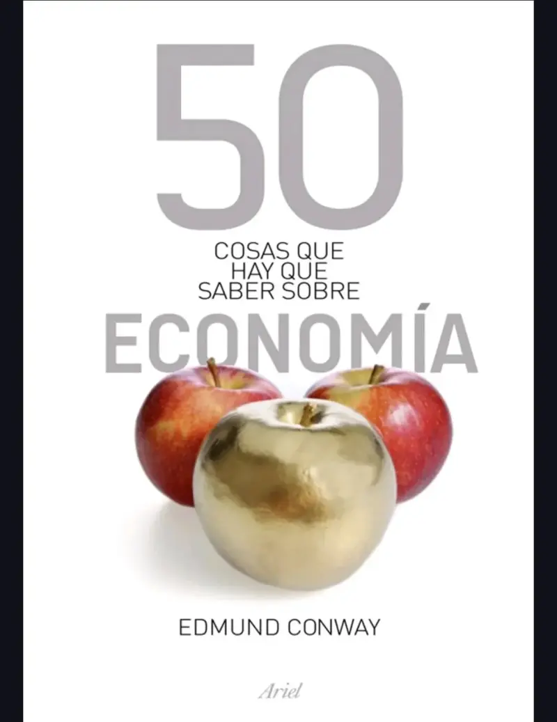 Libro '50 cosas que hay que saber sobre economía'