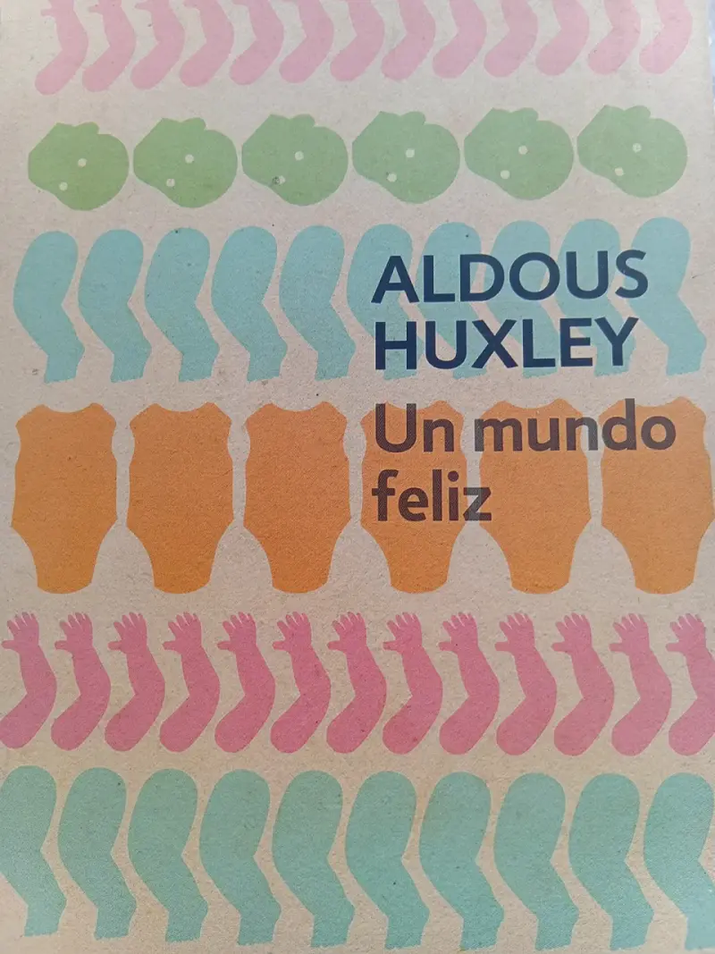 Libro 'Un Mundo Feliz' de Aldous Huxley - 1