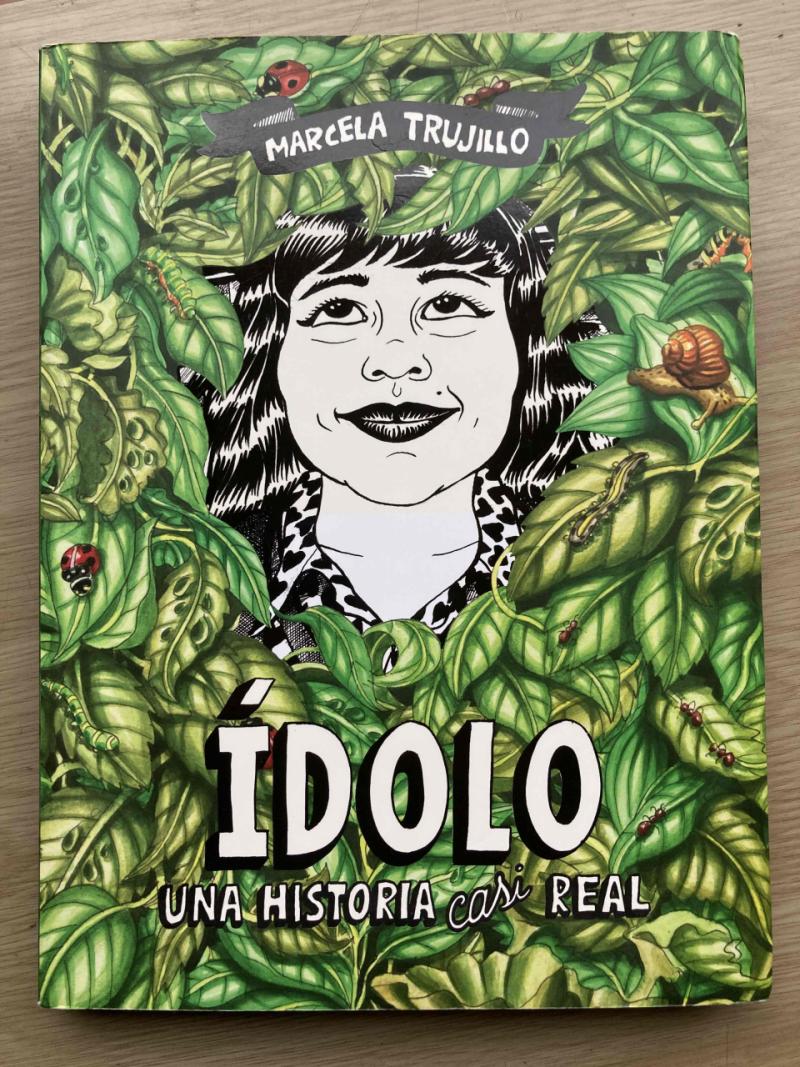 Cómic “Ídolo” de Marcela Trujillo - 1