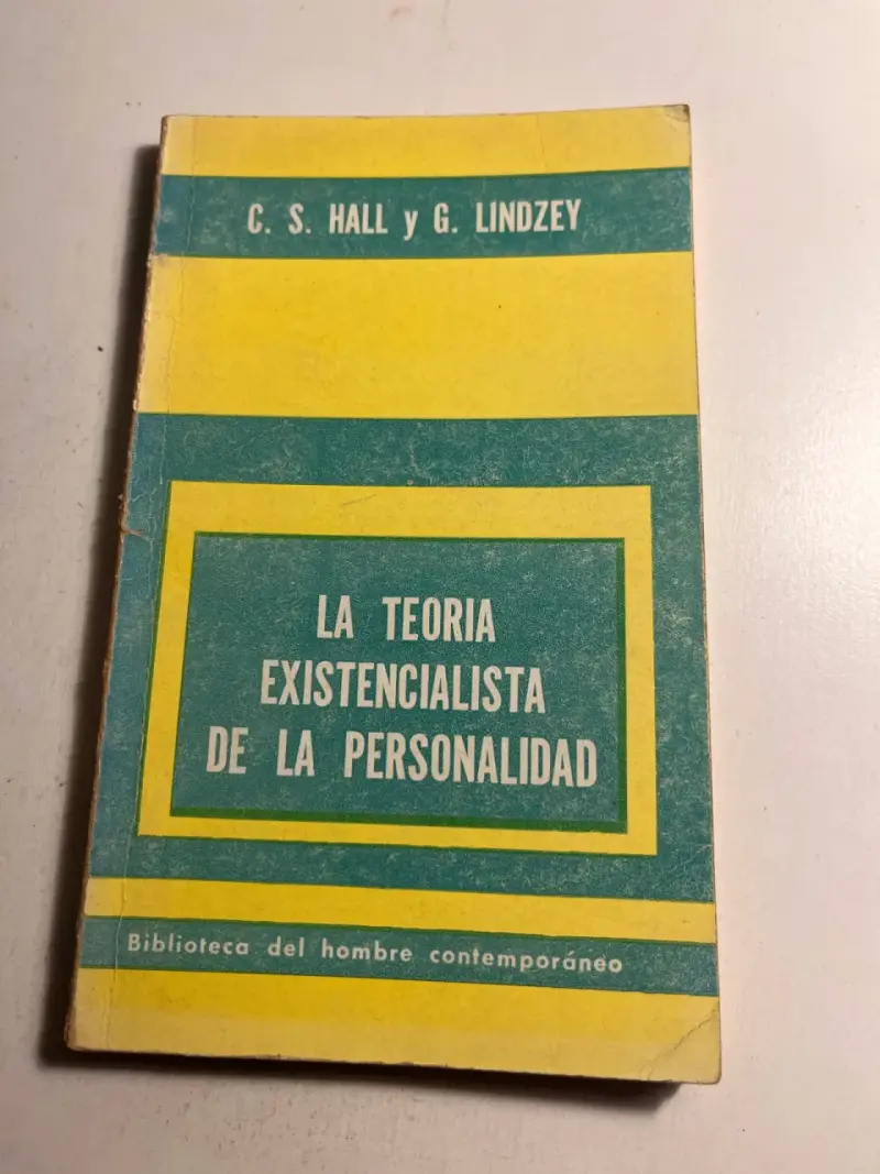 'La Teoría Existencialista de la Personalidad - 1