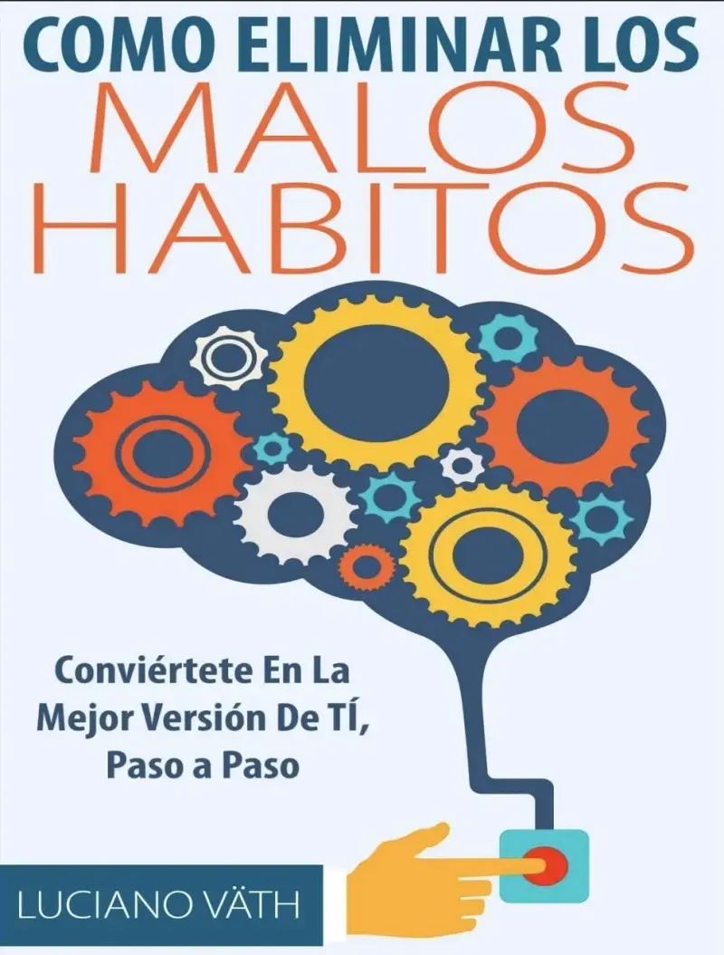 Libro Como Eliminar los Malos Hábitos