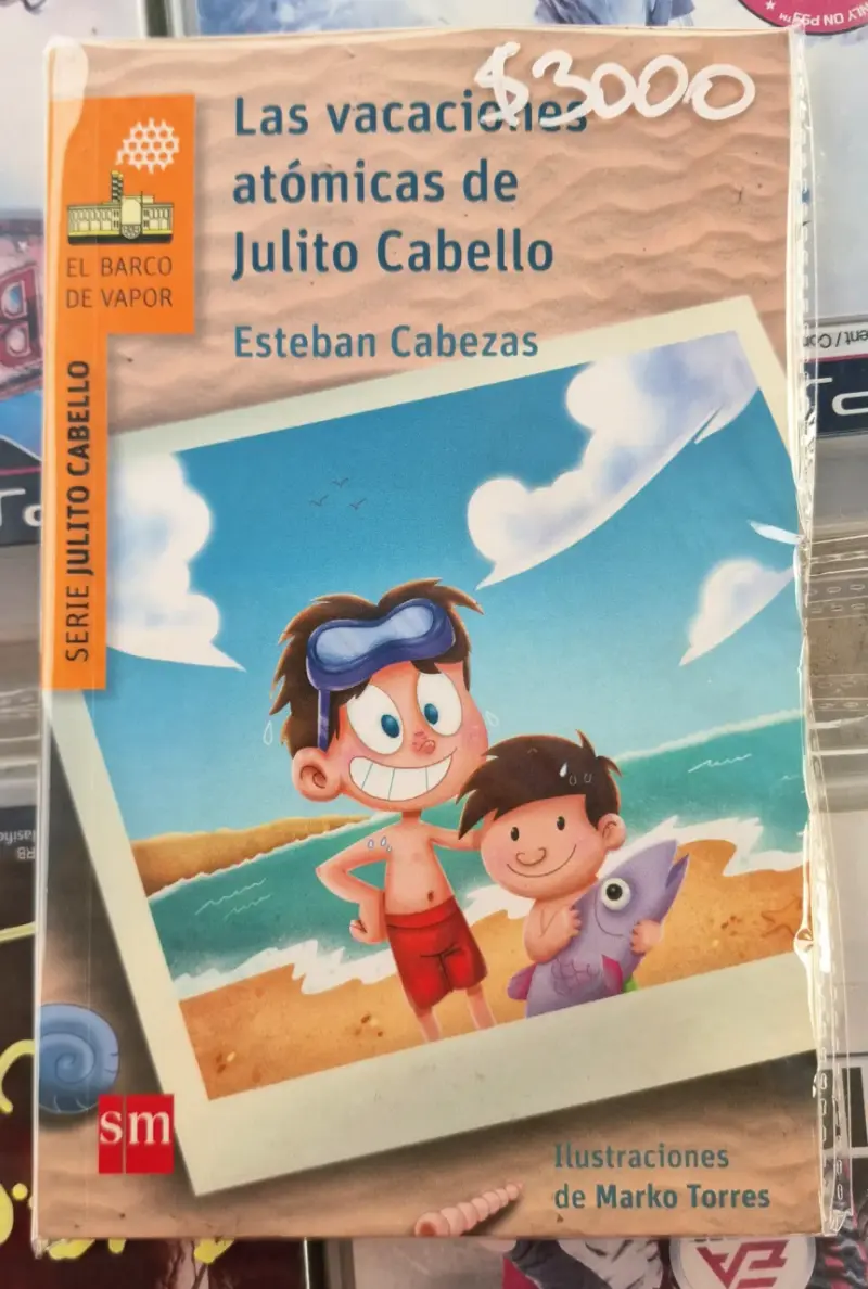 Libro Las vacaciones atómicas de Julito Cabello