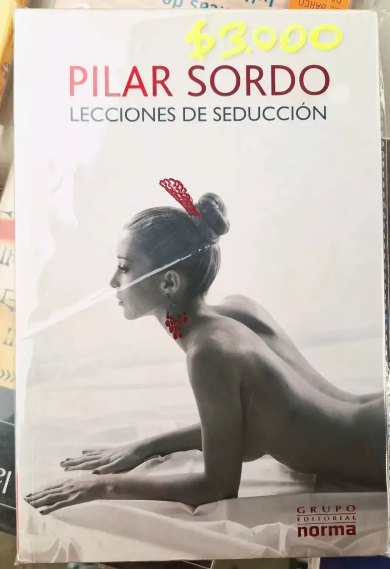 Libro Lecciones de Seducción de Pilar Sordo