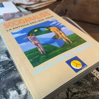 Socioanalisis La Antigua Era Que Viene A. Jimenez - miniatura 3