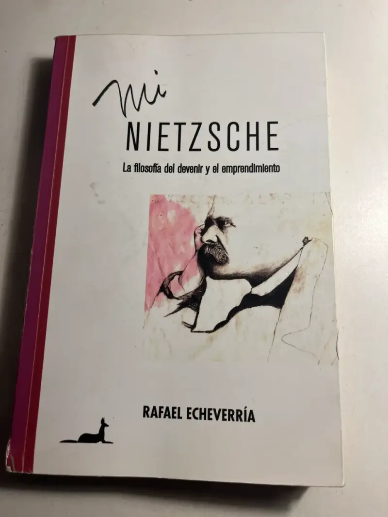 Libro 'Mi Nietzsche', Rafael Echeverría - 1