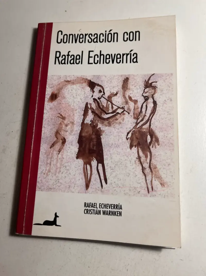 Libro Conversación con Rafael Echeverría - 1