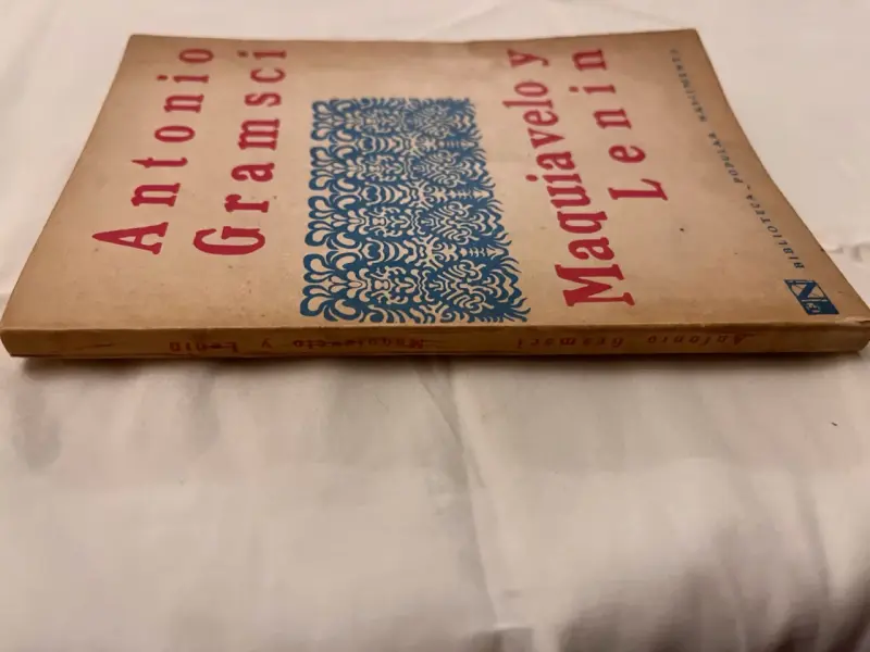 1era Ed. Maquiavelo Y Lenin, Antonio Gramsci - 5