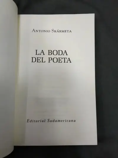 Libro La Boda Del Poeta De Antonio Skarmeta. - miniatura 4