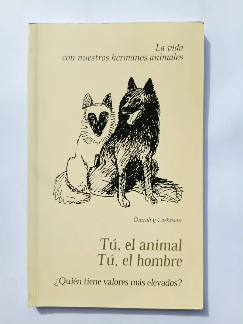 Libro 'Tú, el animal Tú, el hombre'