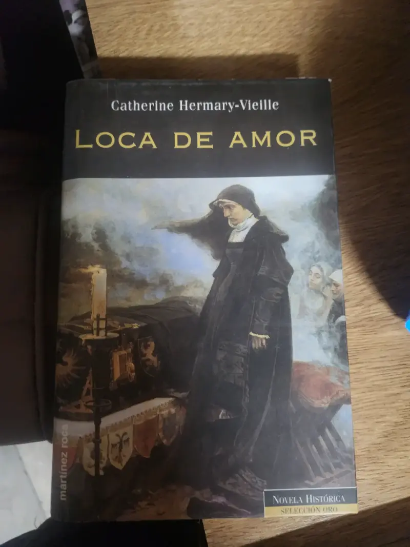 Libro 'Loca de Amor' Catherine Hermary-Vieille