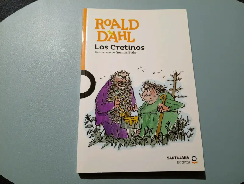 Libro 'Los Cretinos' Roald Dahl - 1