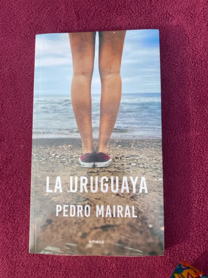 Libro 'La Uruguaya' de Pedro Mairal