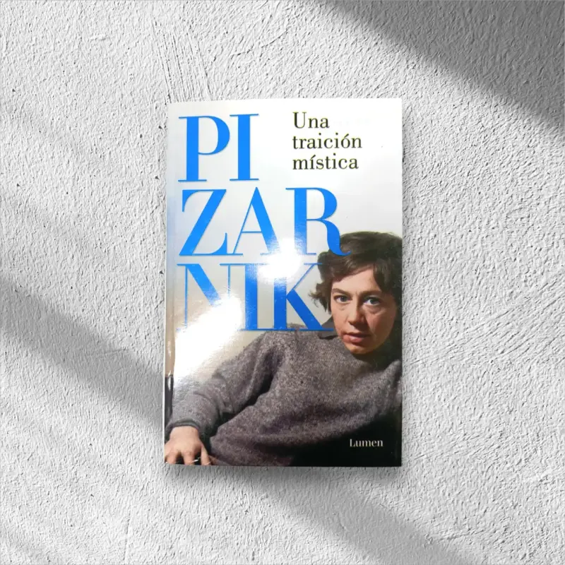 Libro 'Una traición mística' Pizarnik