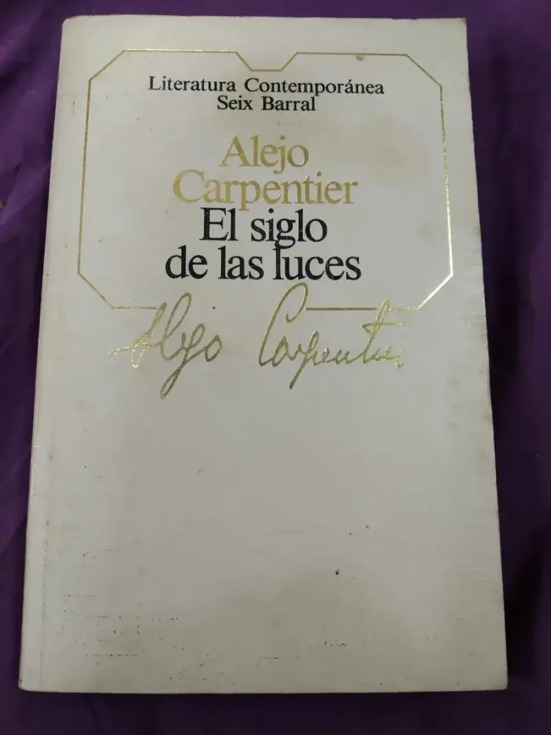 El siglo de las Luces de Alejo Carpentier - 1