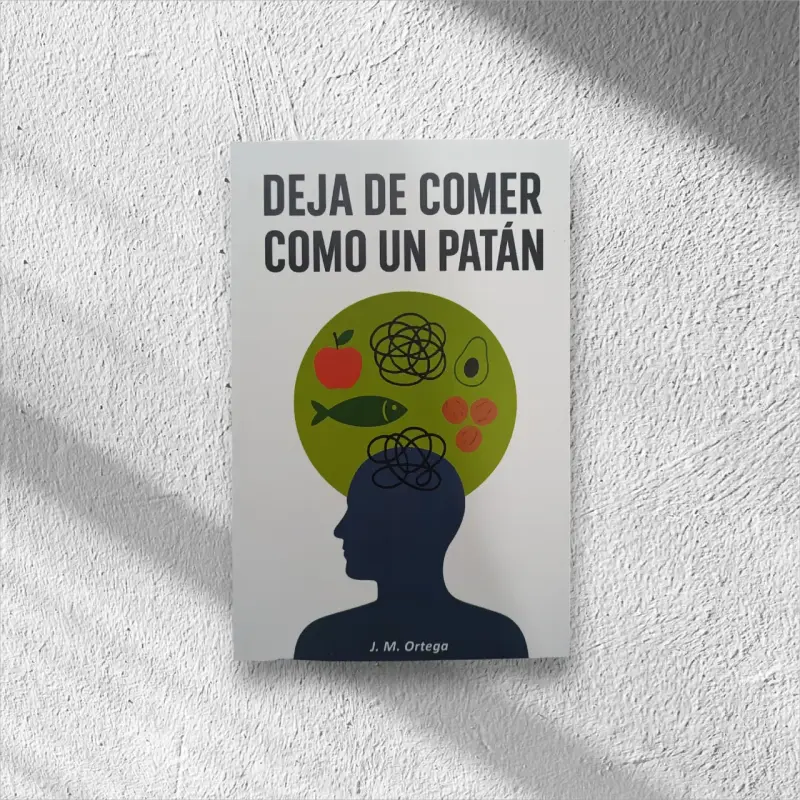 Libro 'Deja de Comer como un Patán'