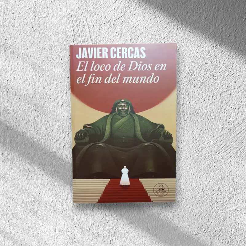 Libro 'El loco de Dios en el fin del mundo'