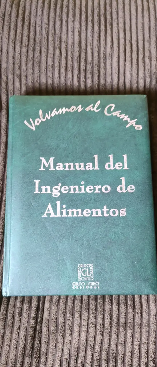 Manual del Ingeniero de Alimentos - 1
