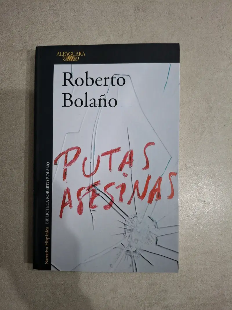 Libro Putas Asesinas de Roberto Bolaño