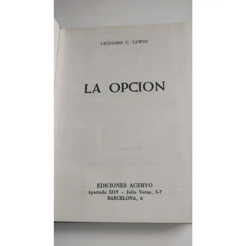'La Opción' de Leonard C. Lewin. Ciencia ficción - 2