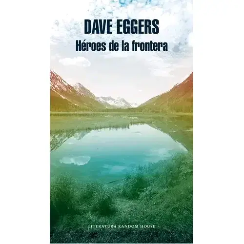 Libro Héroes de la frontera - 2
