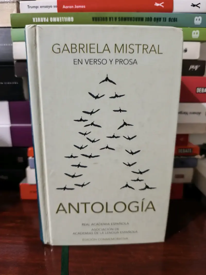 Antología Gabriela Mistral - 1
