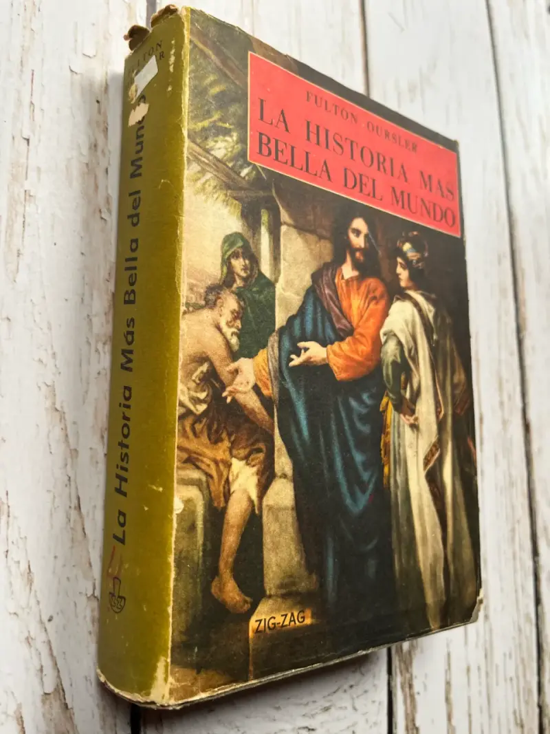 La historia más bella del mundo - Fulton Oursler - 2
