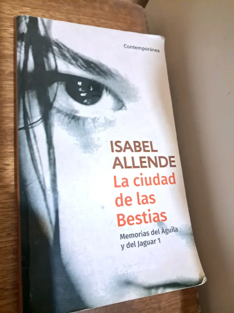 La ciudad de las bestias - Isabel Allende