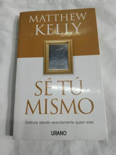 Libro Sé Tú Mismo de Matthew Kelly - miniatura 1