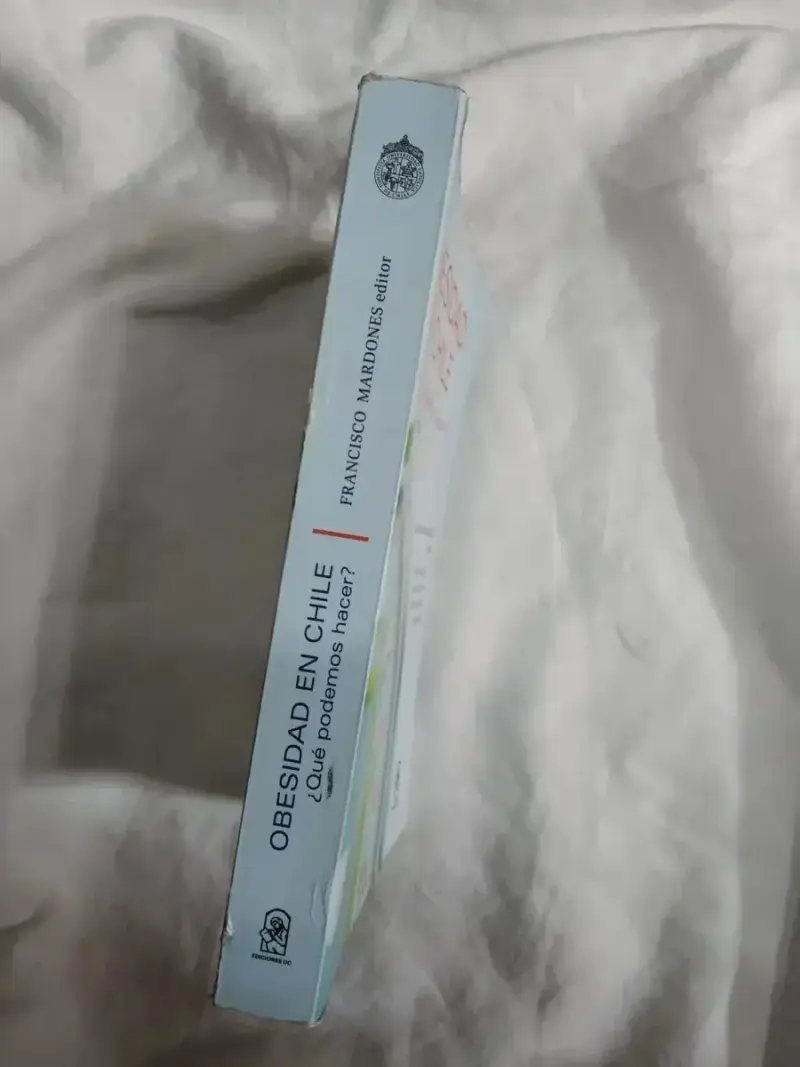 Libro Obesidad En Chile ¿ Qué Podemos Hacer? - 4