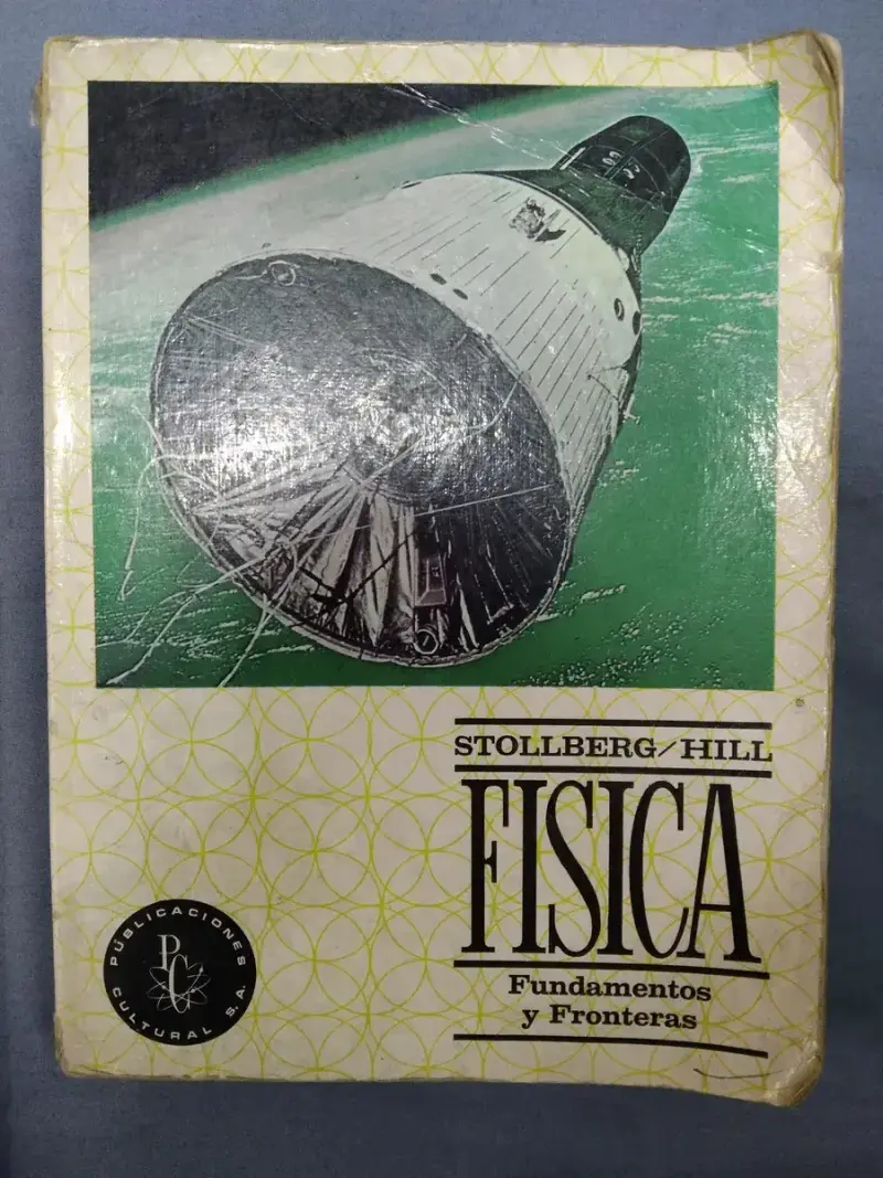 Libro Física Fundamentos Y Fronteras De Stollberg - 1