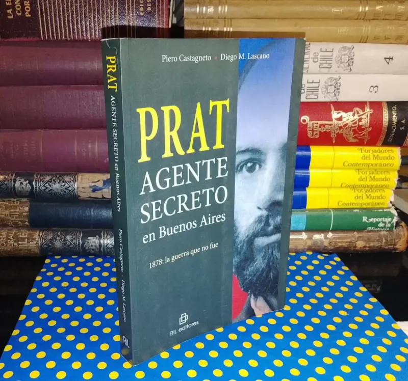 Prat Agente Secreto En Buenos Aires - Piero Castag - 1