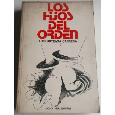 Los Hijos del Orden. Luis Urteaga Cabrera - miniatura 1
