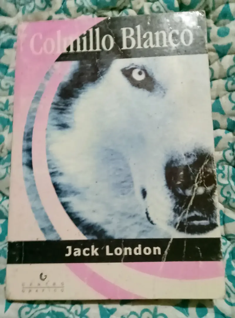 Libro Colmillo Blanco de Jack London